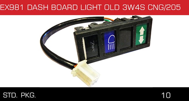 EX981 DASH BOARD LIGHT OLD 3W4S 205